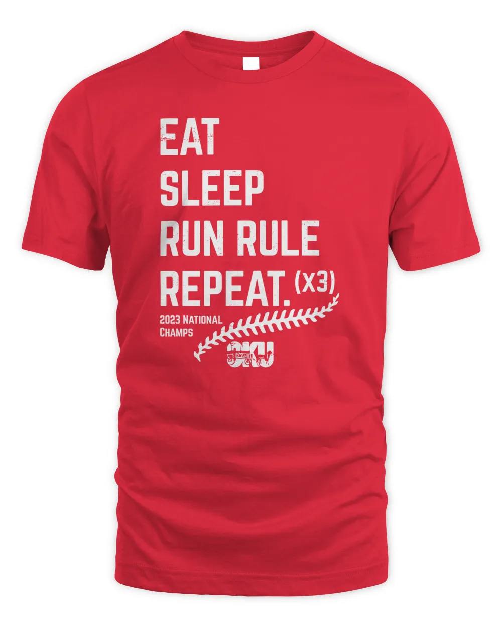 Campeche Collective Store Eat Sleep Run Rule Repeat 2023 Champs OKU Tee Red Unisex Standard T-Shirt red s