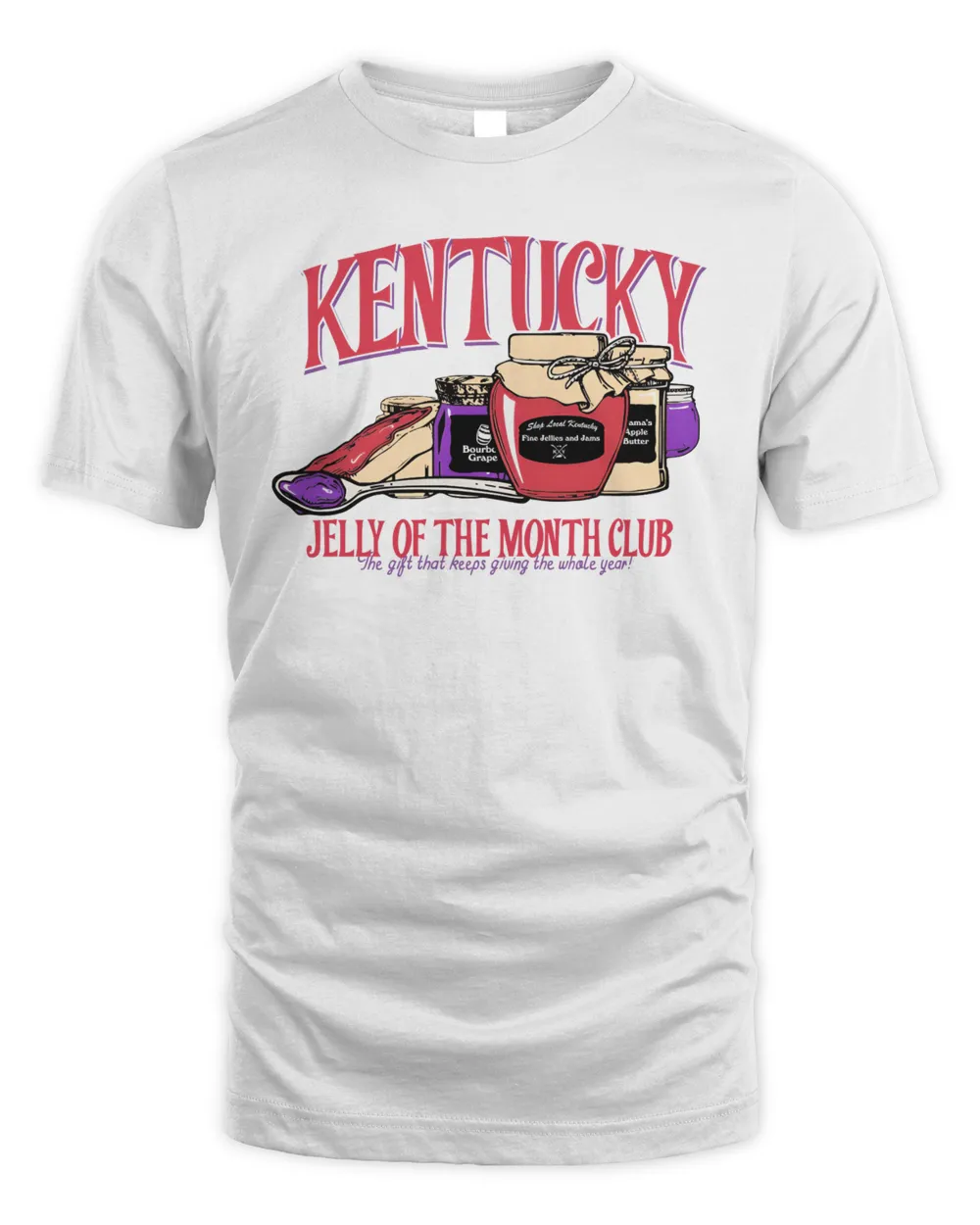 The Kentucky Jelly Of The Month Club Shirt Unisex Standard T-Shirt white s
