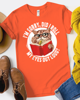 Cat Kitten Did I Roll My Eyes Out Loud Shirt Unisex Standard T-Shirt orange s