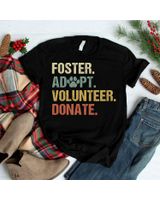 Vintage Foster Adopt Volunteer Donate Animals Rescue Shelter T Shirt Unisex Standard T-Shirt black s